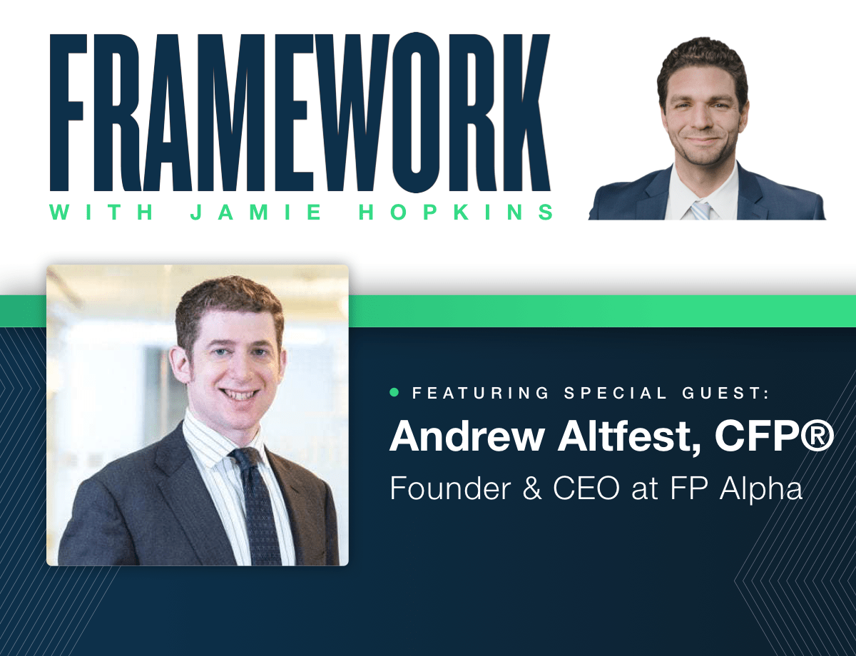 Building a Legacy and Creating a Foundation for the Future of Financial Services With Andrew Altfest