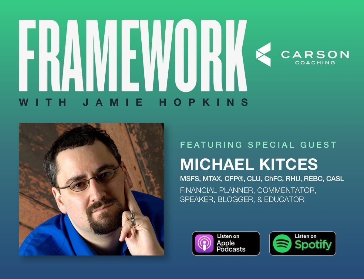 Leveraging Your Strengths and Seizing Opportunities with Michael Kitces