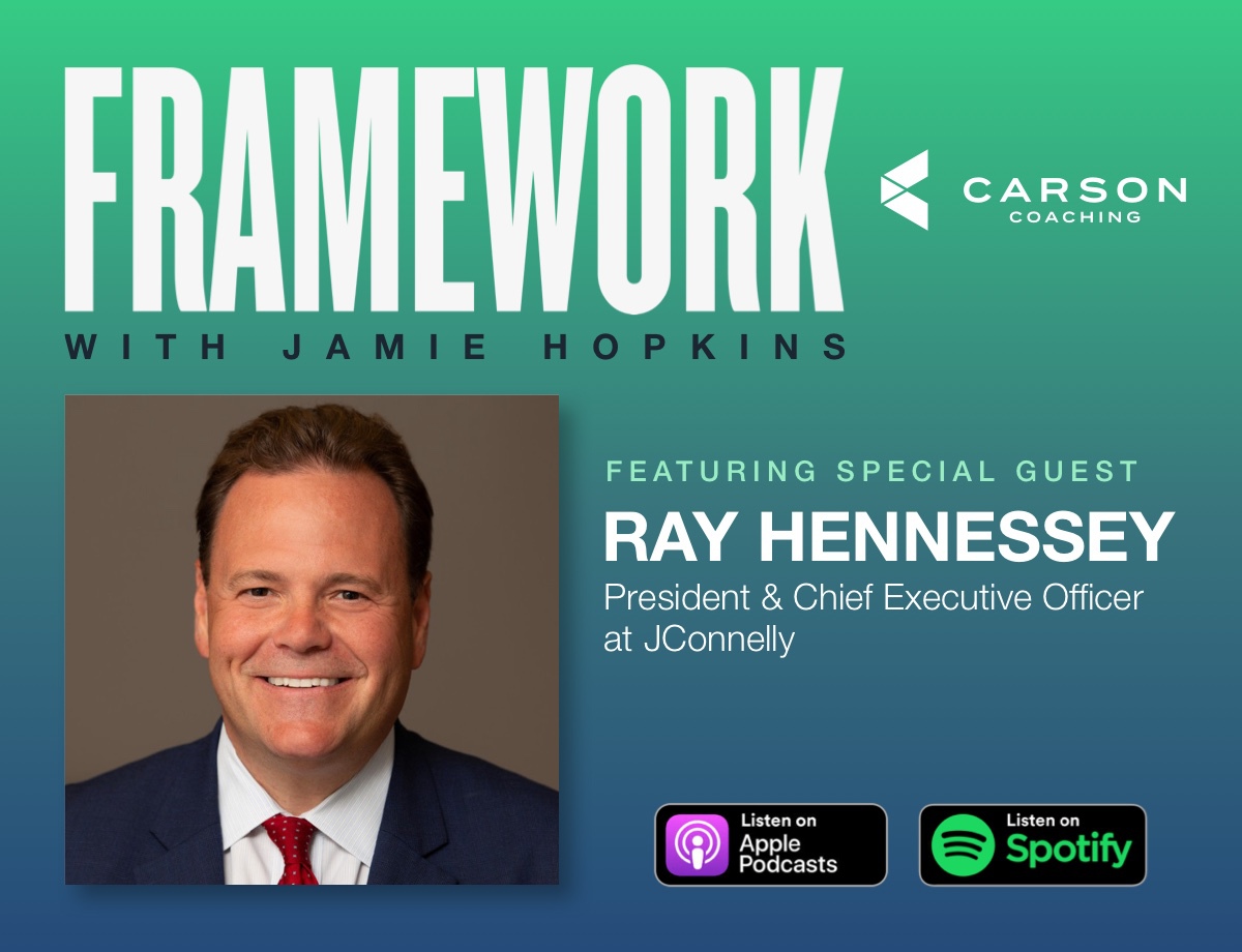 Ray Hennessey: Intentional Networking, The Pitfalls of Working From Home, and Leaving A Legacy